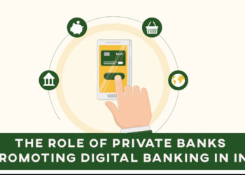 Role of Private Banks in Promoting Digital Banking in India