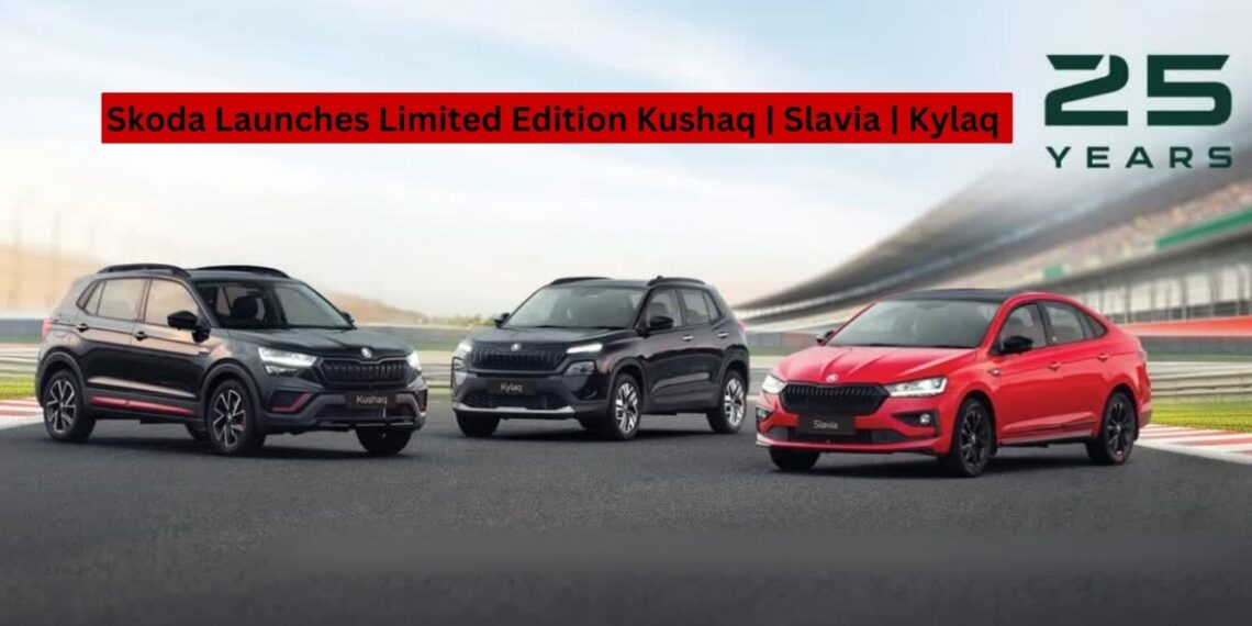Skoda Launches Limited Edition Kushaq, Slavia & Kylaq to Mark 25 Years in India
