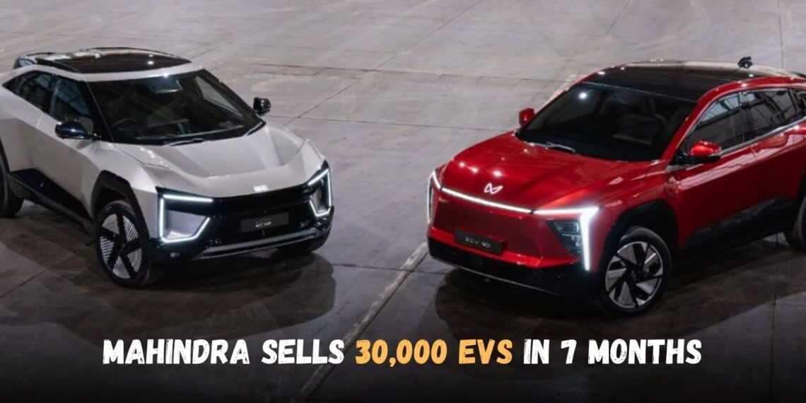 Mahindra Sells 30,000 EVs in 7 Months