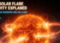 Sun Solar Flare Activity Explained Why Space Agencies Are on Alert 