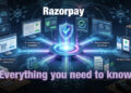  Razorpay: Everything You Need To Know