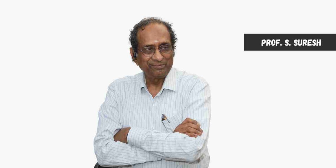 Prof. S. Suresh