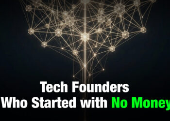 Tech Founders Who Started with No Money