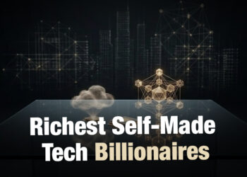 Richest Self-Made Tech Billionaires