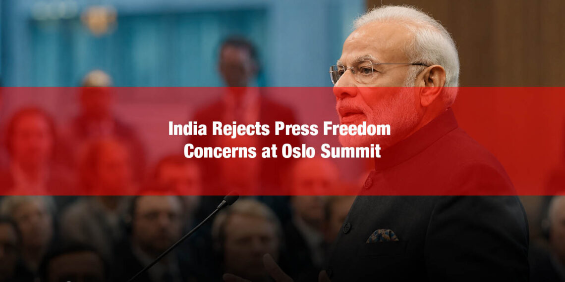India Rejects Press Freedom Concerns at Oslo Summit, Calls NGO Reports ‘Misplaced’