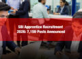 SBI Apprentice Recruitment 2026: 7,150 Posts Announced