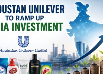 Hindustan Unilever to Ramp Up India Investment