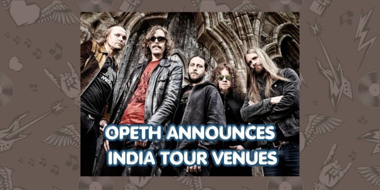 an image showing Opeth India Tour 2026 Venues announced