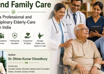 Beyond Family Care Building a Professional and Multidisciplinary Elderly-Care System in India
