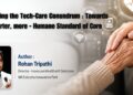 Negotiating the Tech-Care Conundrum Towards a Smarter, more - Humane Standard of Care