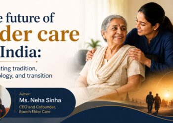 The future of elder care in India: Navigating tradition, technology, and transition  