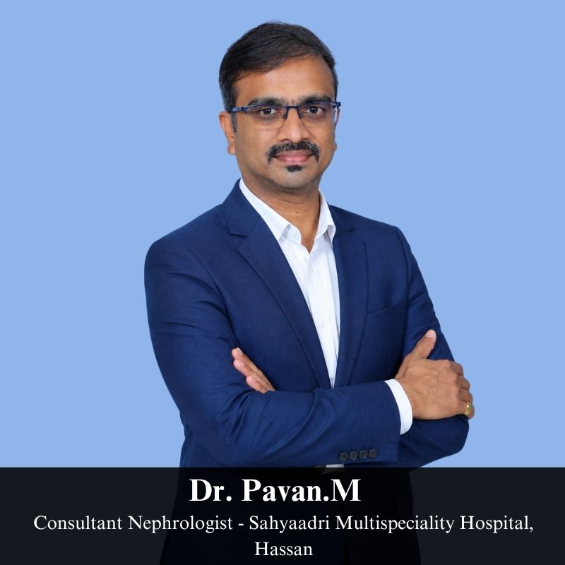 Dr. Pavan.M Consultant Nephrologist - Sahyaadri Multispeciality Hospital, Hassan
