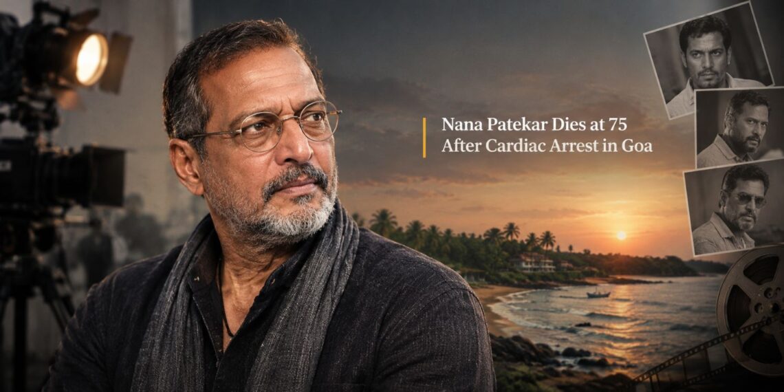 Veteran actor Nana Patekar Dies at 75 After Cardiac Arrest